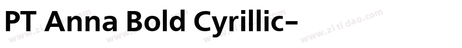 PT Anna Bold Cyrillic字体转换
